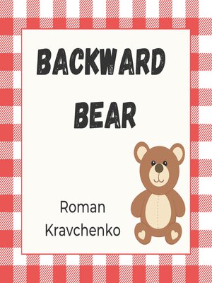 cover image of Backward Bear